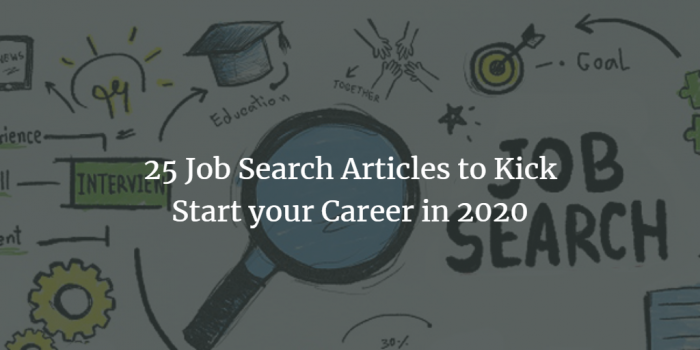 25 Job Search Articles to Kick Start your Career in 2021